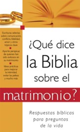 ?Que dice la Biblia sobre el matrimonio?: What the Bible Says About Marriage - eBook
