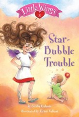 Little Wings #3: Star-Bubble Trouble - eBook