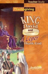 King David and a Leper Thank God Teacher Guide