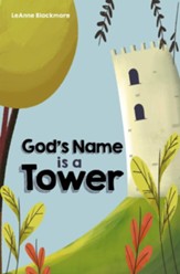 God's Name is a Tower