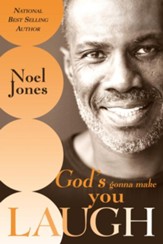 God's Gonna Make You Laugh: Understanding God's Timing for Your Life - eBook