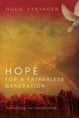 Hope for a Fatherless Generation - eBook