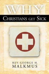 Why Christians Get Sick - eBook