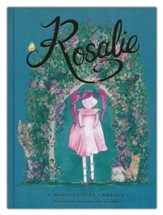 Through Rosalie Colored Glasses: An Illustrated Novelette of Kindness and Friendship