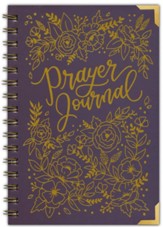 Prayer Journal for Women: A Christian Journal with Bible Verses to Celebrate God's Gifts with Gratitude, Prayer and Reflection