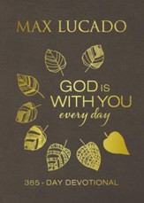 God Is with You Every Day, Large-Print Edition