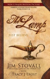The Lamp: A Novel by Jim Stovall with Tracy J Trost - eBook