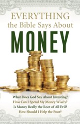 Everything the Bible Says About Money - eBook