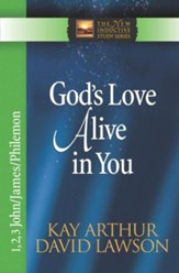 God's Love Alive in You: 1,2,3 John, James, Philemon - eBook