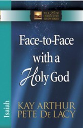 Face-to-Face with a Holy God: Isaiah - eBook