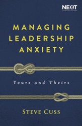Managing Leadership Anxiety - Slightly Imperfect