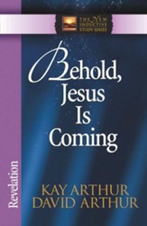 Behold, Jesus Is Coming!: Revelation - eBook