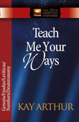 Teach Me Your Ways: The Pentateuch - eBook