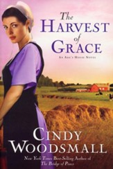 The Harvest of Grace: Book 3 in the Ada's House Amish Romance Series - eBook