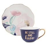 Be Still Tea Cup