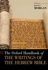The Oxford Handbook of the Writings of the Hebrew Bible