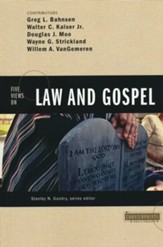 Five Views on Law and Gospel