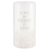 Love Is Patient LED Candle