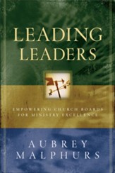 Leading Leaders: Empowering Church Boards for Ministry Excellence - eBook