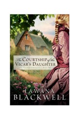 Courtship of the Vicar's Daughter, The - eBook