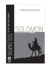 Walk Thru the Life of Solomon, A: Pursuing a Heart of Integrity - eBook