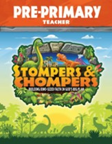 Stompers & Chompers: Pre-Primary KJV Teacher Book