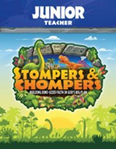 Stompers & Chompers: Junior KJV Teacher Book - Slightly Imperfect