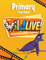 WildLIVE! Primary KJV Teacher Book