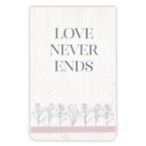 Love Never Ends Notepad