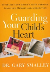 Guarding Your Child's Heart, Workbook