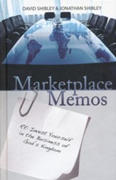 Marketplace Memos: 40 Christ-Driven Power Principles for Work & Life