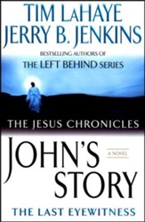 John's Story, Jesus Chronicles Series #1