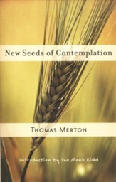 New Seeds of Contemplation [Paperback]