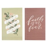 Cling To What is Good/Faith Over Fear Notebooks, Set of 2