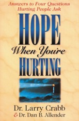 Hope When You're Hurting