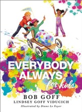 Everybody, Always for Kids - Slightly Imperfect
