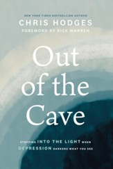 Out of the Cave: Stepping into the Light when Depression Darkens What You See