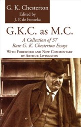 G.K.C. as M.C.