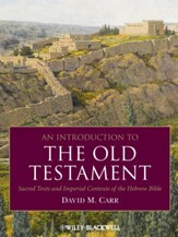An Introduction to the Old Testament: Sacred Texts and Imperial Contexts of the Hebrew Bible - eBook
