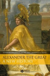 Alexander the Great: A New History - eBook