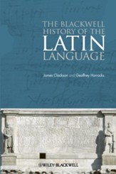 The Blackwell History of the Latin Language - eBook