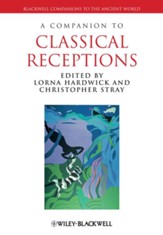 A Companion to Classical Receptions - eBook