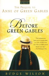 Before Green Gables