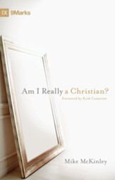 Am I Really a Christian? (Foreword by Kirk Cameron) - eBook