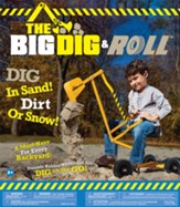 The Big Dig & Roll