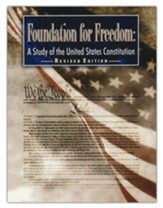 Foundation for Freedom: A Study of the United States Constitution--Workbook, Revised Edition