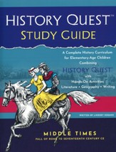 History Quest: Middle Times Study  Guide