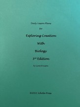 Daily Lessons Plans for Exploring Creation with Biology, 3rd edition