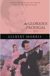 Glorious Prodigal, The - eBook