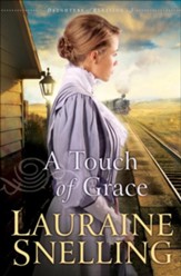 A Touch of Grace, Daughters of Blessing Series #3